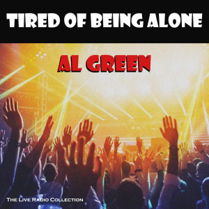 ดาวน์โหลดและฟังเพลง I'm Still In Love With You (Live) พร้อมเนื้อเพลงจาก Al Green