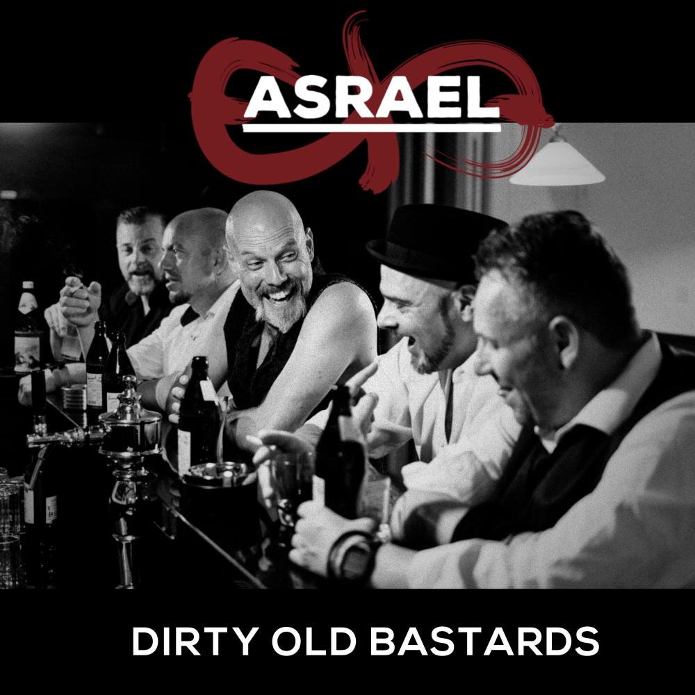 DIRTY OLD BASTARDS (Explicit)