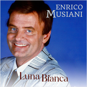 Enrico Musiani的專輯Enrico Musiani: Luna Bianca