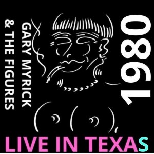 Gary Myrick的專輯Live in Texas (1980)