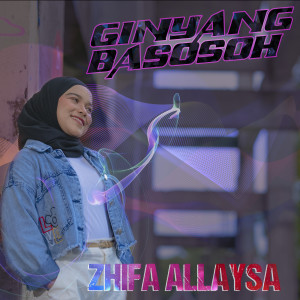 Album Ginyang Basosoh from Zhifa Allaysa