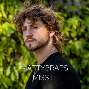 ดาวน์โหลดและฟังเพลง Miss It พร้อมเนื้อเพลงจาก MattyBRaps