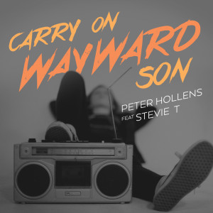 收聽Peter Hollens的Carry on Wayward Son歌詞歌曲