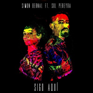 ดาวน์โหลดและฟังเพลง Sigo Aquí พร้อมเนื้อเพลงจาก Simón Bernal