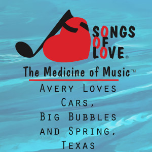 收听W. Williams的Avery Loves Cars, Big Bubbles and Spring, Texas歌词歌曲