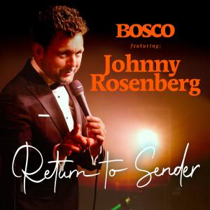 Pop Orchestra的專輯Return to Sender (feat. Johnny Rosenberg)