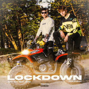 Album Lockdown (Explicit) from Tony Boy