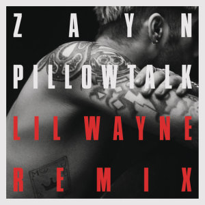 ดาวน์โหลดและฟังเพลง PILLOWTALK REMIX พร้อมเนื้อเพลงจาก Lil Wayne