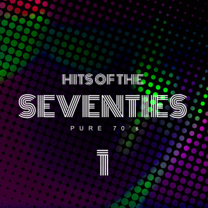Hits of the Seventies dari Various Artists
