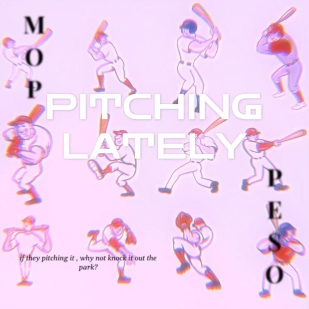 Pitching Lately (Explicit)