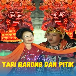 Temu的專輯Tari Barong Dan Pitik