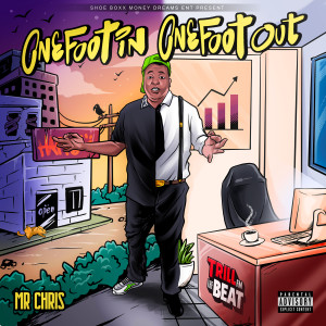 Album One Foot in One Foot Out (Explicit) from 