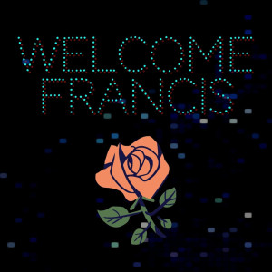 Welcome Francis dari Francis