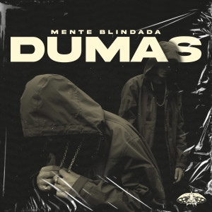 Album Mente Blindada from Dumas