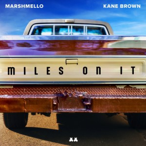 Kane Brown的專輯Miles on It