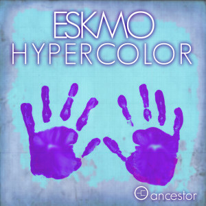 Dengarkan lagu Hypercolor nyanyian Eskmo dengan lirik