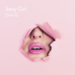 อัลบัม Sexy Girl ศิลปิน Dimi G