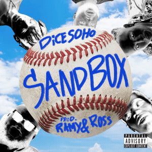ดาวน์โหลดและฟังเพลง Sandbox (Explicit) พร้อมเนื้อเพลงจาก Dice Soho