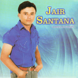 Album Lamento Ao Garçom from Jair Santana