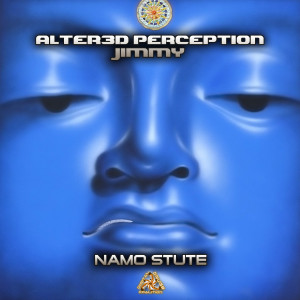 อัลบัม Namo Stute ศิลปิน Alter3d Perception