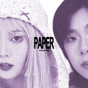 Dengarkan Paper (A Love So True) lagu dari 2z2 dengan lirik