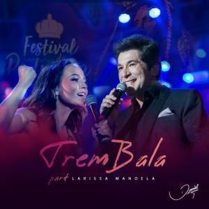 收聽Daniel的Trem Bala歌詞歌曲