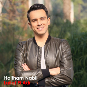 Listen to Lailet El Adr song with lyrics from Haitham Nabil