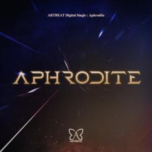 Listen to 아프로디테 (APHRODITE) (Inst.) song with lyrics from ARTBEAT v