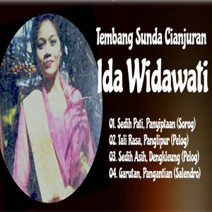 ดาวน์โหลดและฟังเพลง Laras Sorog: Sinom Bungur, Panambih: Panungtungan พร้อมเนื้อเพลงจาก Ida Widawati