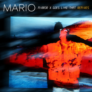 ดาวน์โหลดและฟังเพลง Mirror (Pham Remix) พร้อมเนื้อเพลงจาก Mario