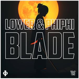 Lower的專輯BLADE (feat. PHIPHI)