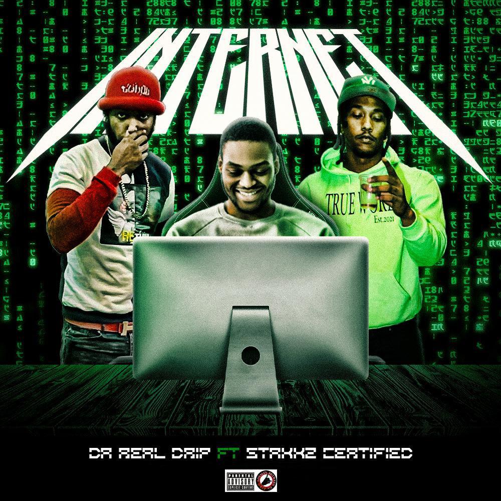 Internet (feat. stakkz certified) (Explicit)