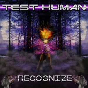 Test Human的專輯Recognize (Explicit)