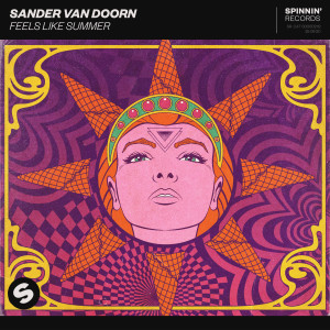 收聽Sander van Doorn的Feels Like Summer歌詞歌曲