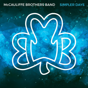 收聽McCauliffe Brothers Band的Time of the Night歌詞歌曲