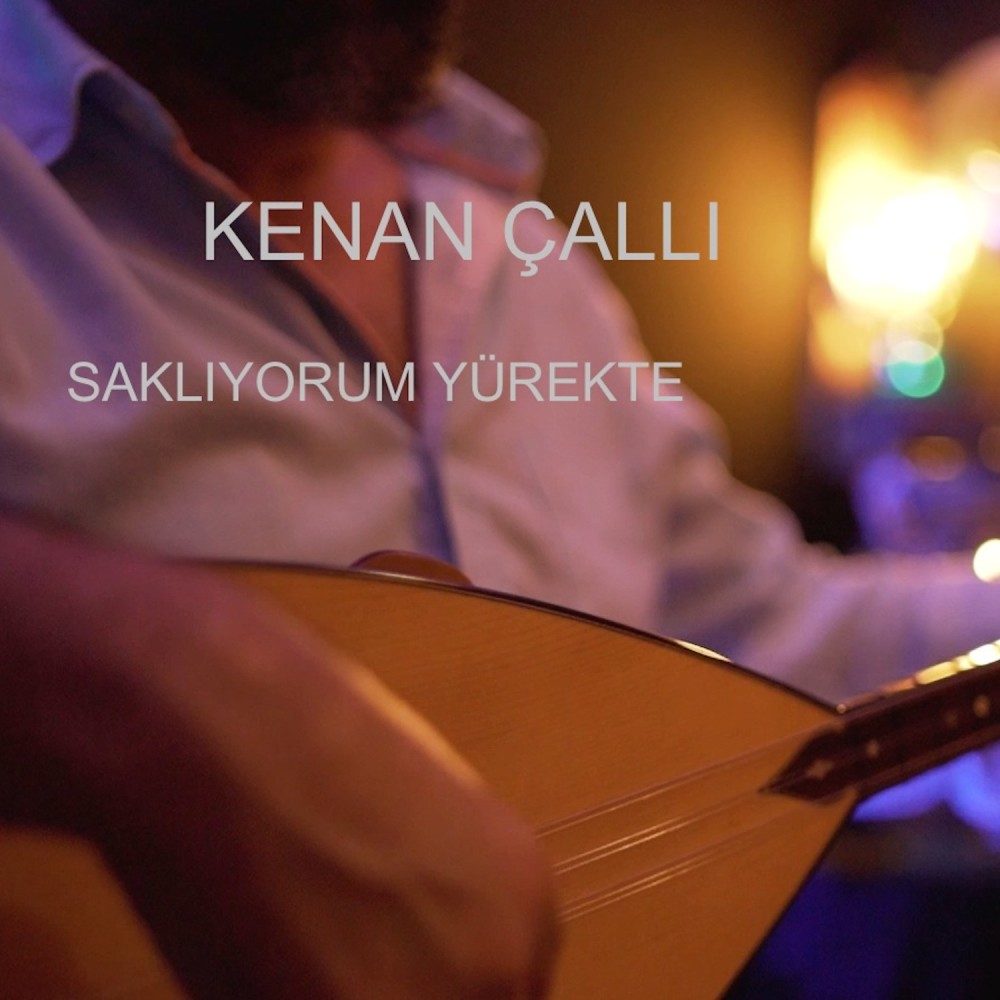 Saklıyorum Yürekte