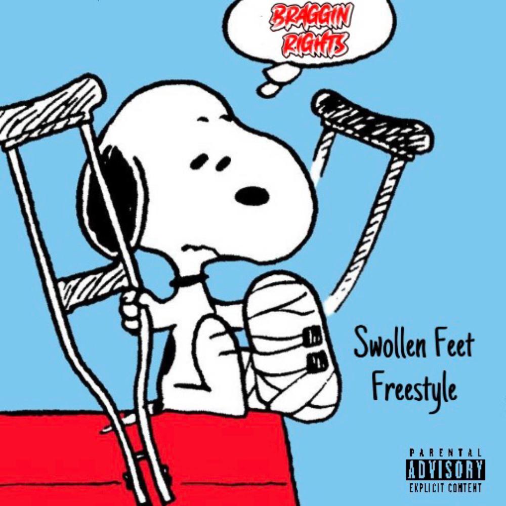 Swollen Feet Freestyle (Explicit)