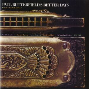 ดาวน์โหลดและฟังเพลง New Walkin' Blues พร้อมเนื้อเพลงจาก Paul Butterfield's Better Days