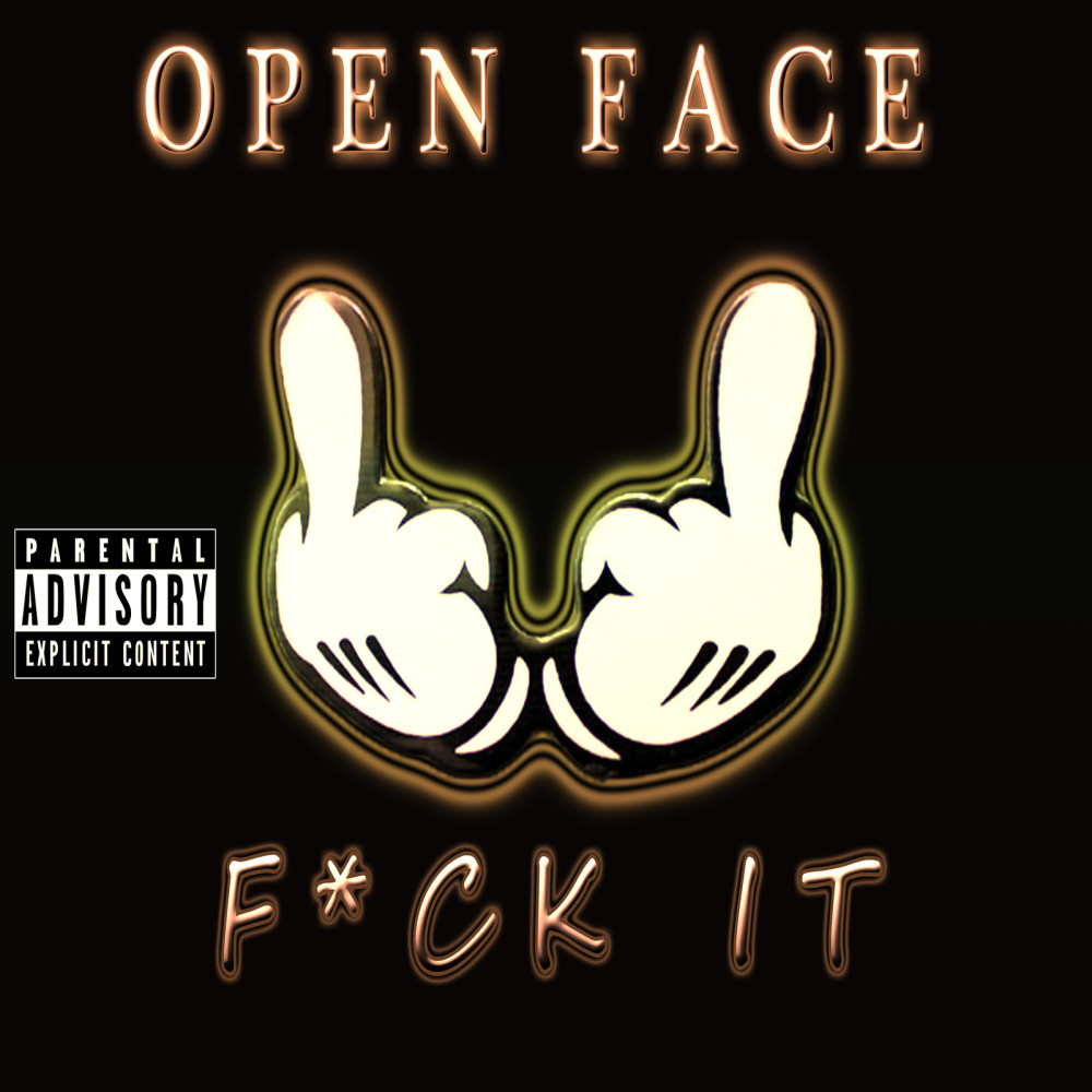 Fuck It (Explicit)