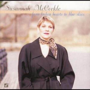 อัลบัม From Broken Hearts To The Blue Skies ศิลปิน Susannah McCorkle