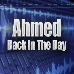 ดาวน์โหลดและฟังเพลง Back In The Day (Instrumental) พร้อมเนื้อเพลงจาก AHMAD LEWIS