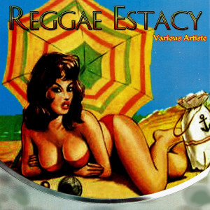 Various Artists的專輯Reggae Estacy