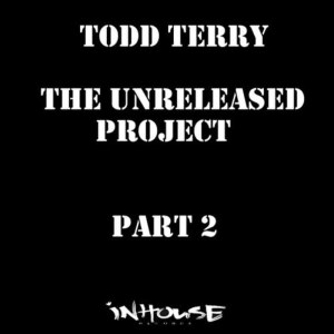 收聽Todd Terry的Do What You Want (Reprise)歌詞歌曲