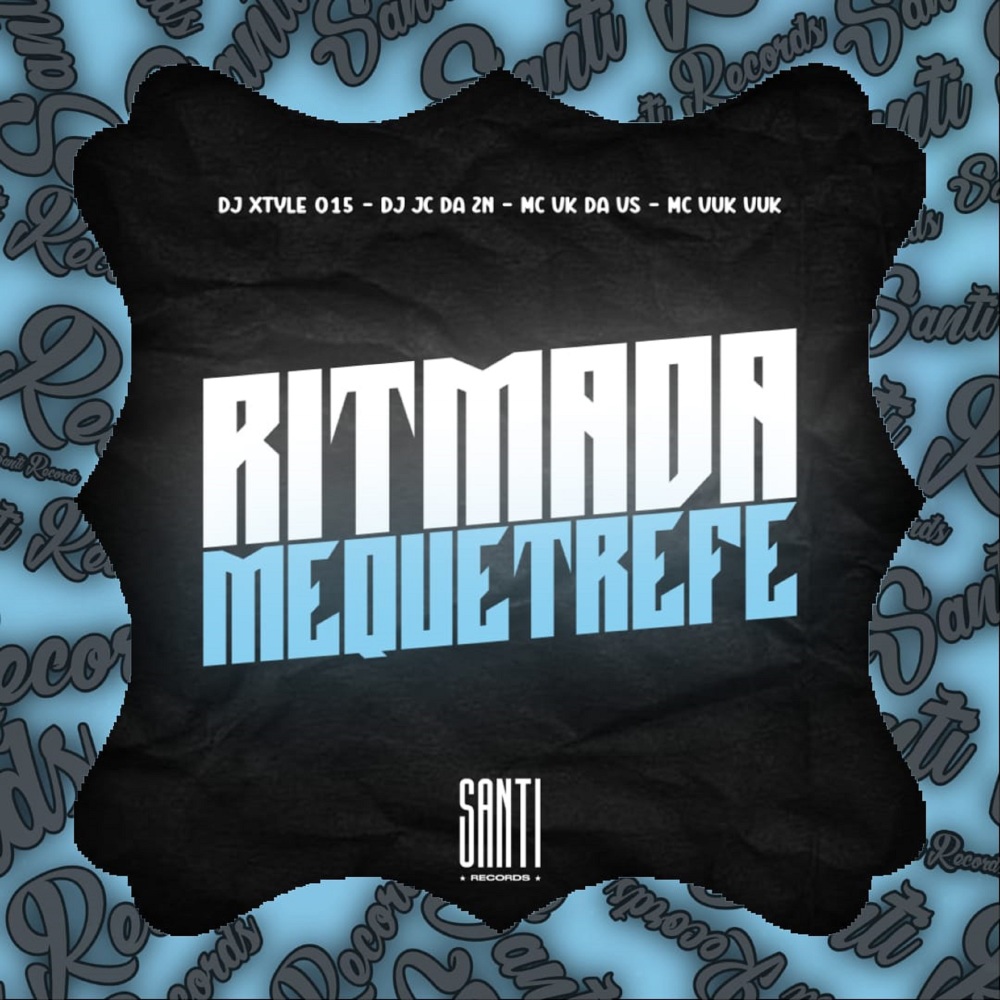Ritmada Mequetrefe (Explicit)