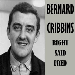 อัลบัม Right Said Fred ศิลปิน Bernard Cribbins