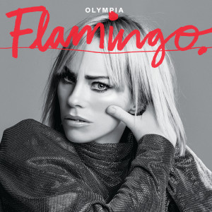 收聽Olympia的Flamingo歌詞歌曲
