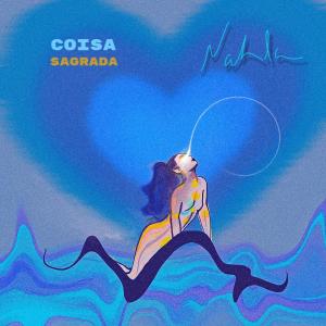 Nahla的专辑Coisa Sagrada