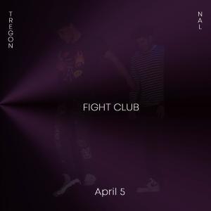 TREGON的專輯Fight club (feat. NAL) [Explicit]