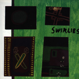 Swirlies的專輯What To Do About Them