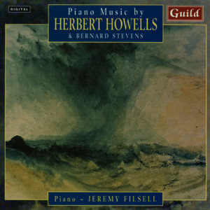 Howells: Gadabout, Three Pieces Op. 14, Sonatina - Stevens: Fantasia, Sonata, Aria